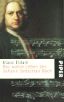 Das wahre Leben
des Johann Sebastian Bach